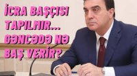 TƏCİLİ! İcra başçısı yoxa çıxdı – Gəncədə NƏ BAŞ VERİR?(VİDEO)